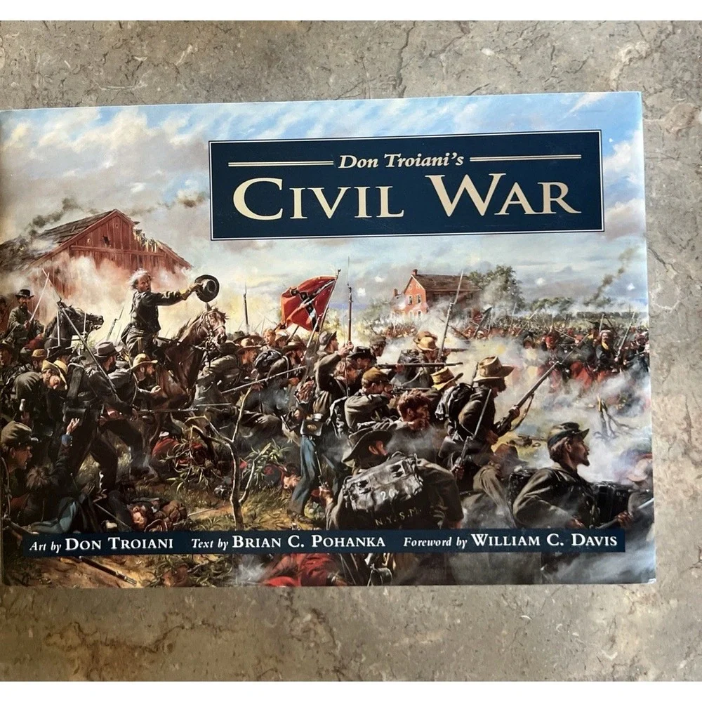 1995 Don Troiani's Civil War Hardcover
